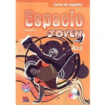 Espacio joven A2.2 - Libro del alumno: Student Book: 0000