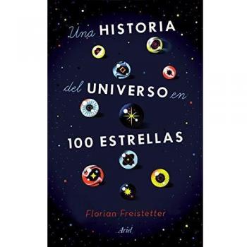 Una historia del universo en 100 estrellas