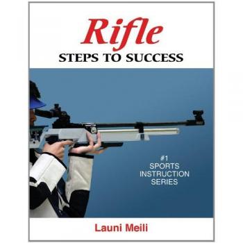Rifle: Steps to Success