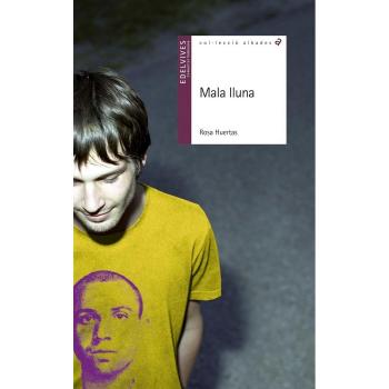 Mala lluna: 26 - Rosa Huertas Gómez