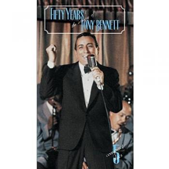 Tony Bennett - Fifty Years: The Artistry Collection