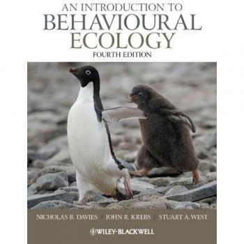 An Introduction to Behavioural Ecology by Nicholas B. Davies, published by Blackwell Science, Inc