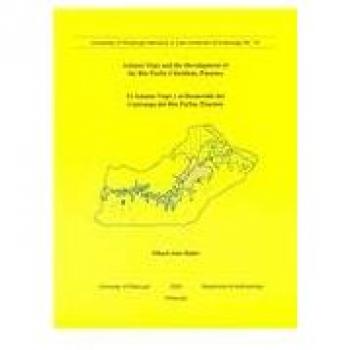 Asiento Viejo and the Development of the Rio Parita Chiefdom, Panama / El Asiento Viejo Y El Desarrollo Del Cacicazgo Del Rio Parita, Panama ... Memoirs in Latin American Archaeology No.19)