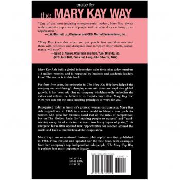 Mary Kay Way: Timeless Principles of America's Top Female Entrepreneur (Hardcover)