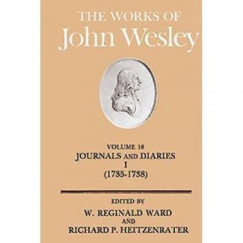 The Works of John Wesley Volume 18: Journal and Diaries (1735-1738) - Hardback Edition