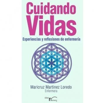 Cuidando vidas: Experiencias y reflexiones de enfermería