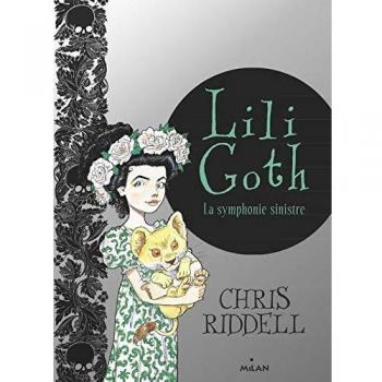 Lili Goth Tomo 4: La Sinfonía Siniestra con Libro Sorpresa Adicional
