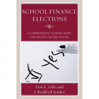 School Finance Elections Guidebook: Strategies for Successful Funding Initiatives