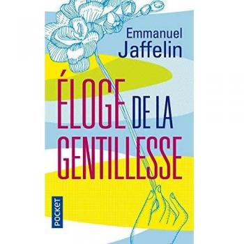 Eloge de la gentillesse