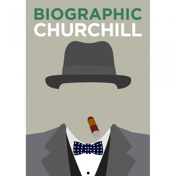 Churchill: Great Lives in Graphic Form