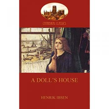 A Doll's House (Original Version) by Henrik Ibsen - Aziloth Books Edition