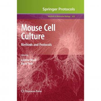 Mouse Cell Culture: Methods and Protocols: 633