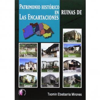 Patrimonio histórico en ruinas de Las Encartaciones