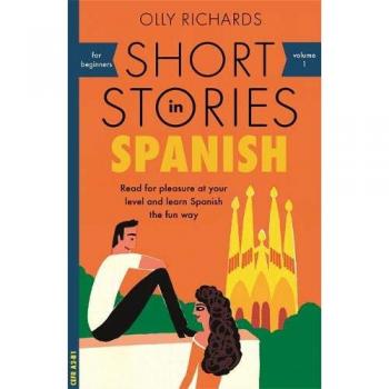 Short Stories in Spanish for pleasure at your vocabulary and learn Spanish the fun way! Teach Yourself Foreign Language Graded Reader Series Paperback