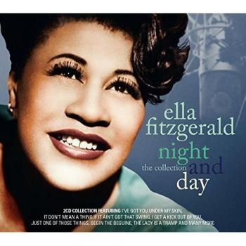 Night & Day: The Collection - Ella Fitzgerald