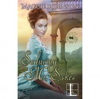 Seducing Mr. Sykes: Paperback Romance Novel by Maggie Robinson