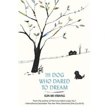 El perro que se atrevió a soñar - Libro infantil sobre la valentía y los sueños