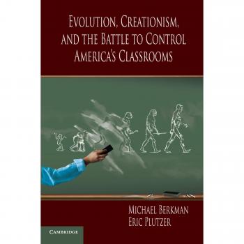 Evolution vs. Creationism: The Struggle for Control in American Education - Paperback Edition