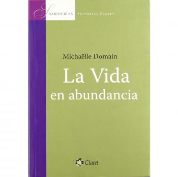 LA VIDA EN ABUNDANCIA