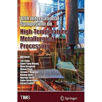 10th International Symposium on High-Temperature Metallurgical Processing