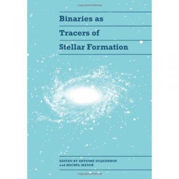 Binaries como Indicadores de Formación Estelar - Evolución Estelar en Formato de Libro (Cambridge)