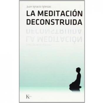 La meditación deconstruida