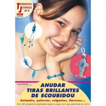 Tendencias Juveniles nº 8. ANUDAR TIRAS BRILLANTES CON SCOUBIDOU