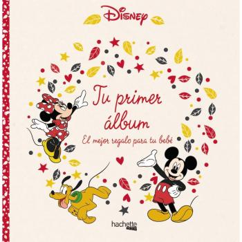 Tu primer álbum. El mejor regalo para tu bebé - HACHETTE HEROES