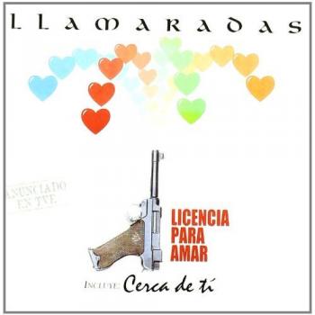 LLAMARADAS LICENCIA PARA AMAR