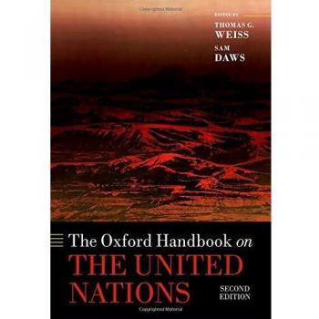 Oxford Handbook on the United Nations: Comprehensive Guide to UN Functions and Global Governance