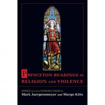 Princeton Readings in Religion and Violence