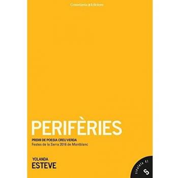 Perifèries: Premi de poesia Creu Verda de les Festes de la Serra 2016 de Montblanc.: 41