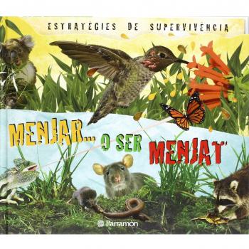 MENJAR O SER MENJAT
