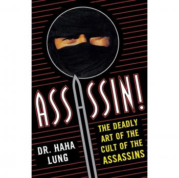 Asesino: El Arte Mortal del Culto de los Asesinos por Haha Lung