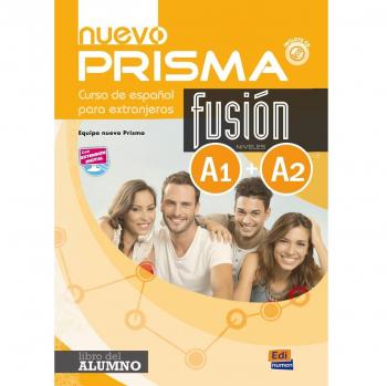 nuevo Prisma Fusión A1+A2 Alumno: Libro del alumno