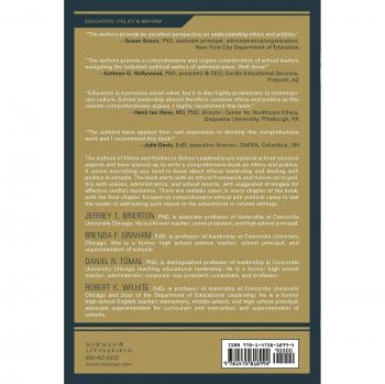 Ethics and Politics in School Leadership: Finding Common Ground - A Comprehensive Guide for Educators
