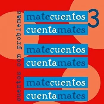 Matecuentos 3. Cuentos con problemas: 7