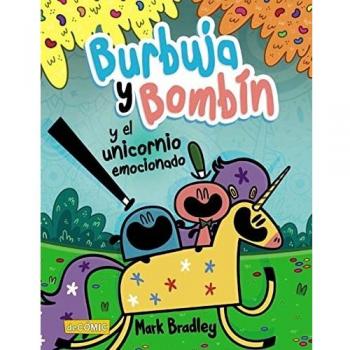 Burbuja y Bombín y el unicornio emocionado (CÓMIC - Cómic