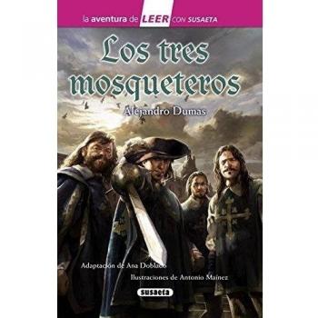 Los tres mosqueteros - Alejandro Dumas