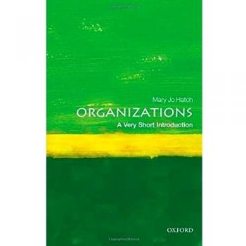 Organizations: A Very Short Introduction