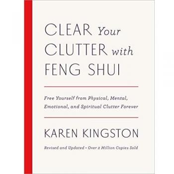 Clear Your Clutter with Feng Shui