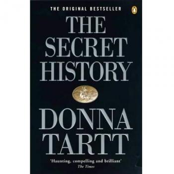 The Secret History: From the Pulitzer Prize-winning author of The Goldfinch