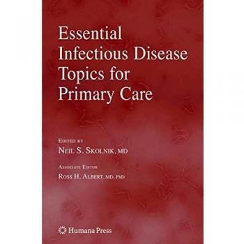 Essential Infectious Disease Guide for Primary Care Practitioners