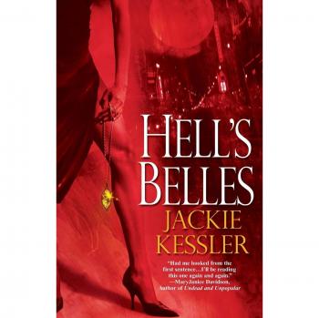 Hell's Belles: A Dark Fantasy Novel by Jackie Kessler