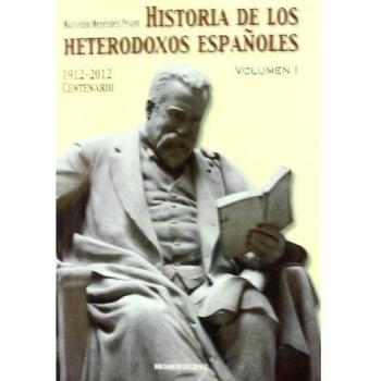 HISTORIA HETERODOXOS ESPAÑOLES VOL.I NE