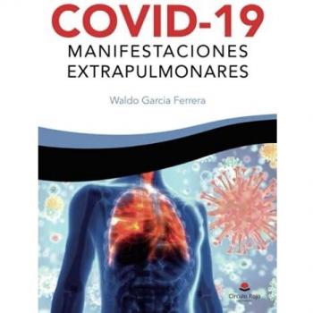 Covid-19: Manifestaciones Extrapulmonares (Edición Tapa Blanda)