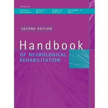 Handbook of Neurological Rehabilitation