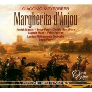 Meyerbeer - Margherita d'Anjou