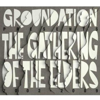 The Gathering Of The Elders [2002-2009]