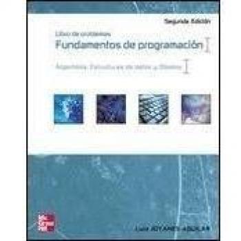 Fundamentos de programacion. Libro de problemas. Algoritmos - 9788448139865 - Luis Joyanes Aguilar